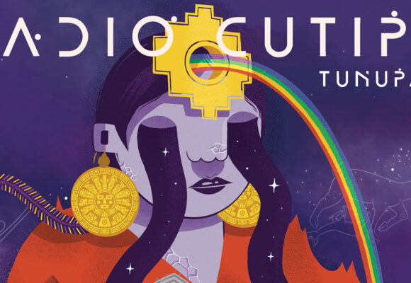 RADIO CUTIPA ESTRENA SEGUNDO ÁLBUM: TUNUPA