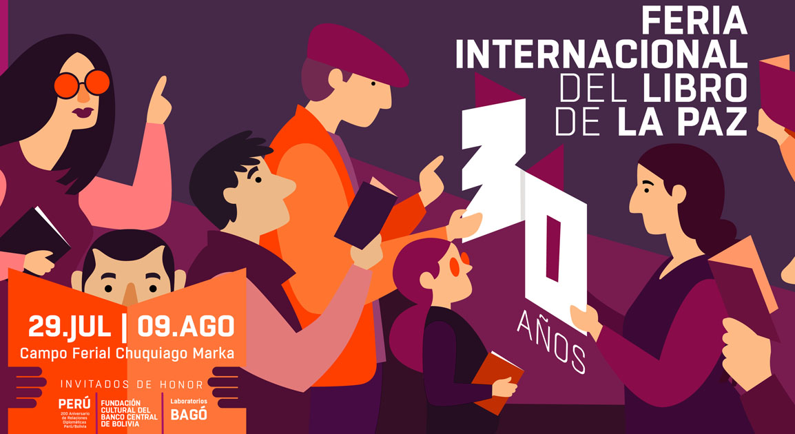 feria libro LA FERIA INTERNACIONAL DEL LIBRO DE LA PAZ YA TIENE TODO LISTO PARA CELEBRAR SUS 30 AÑOS